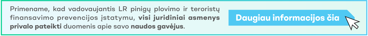 mPrimename, kad visi juridiniai asmenys turi pateikti duomenis apie naudos gavėjus